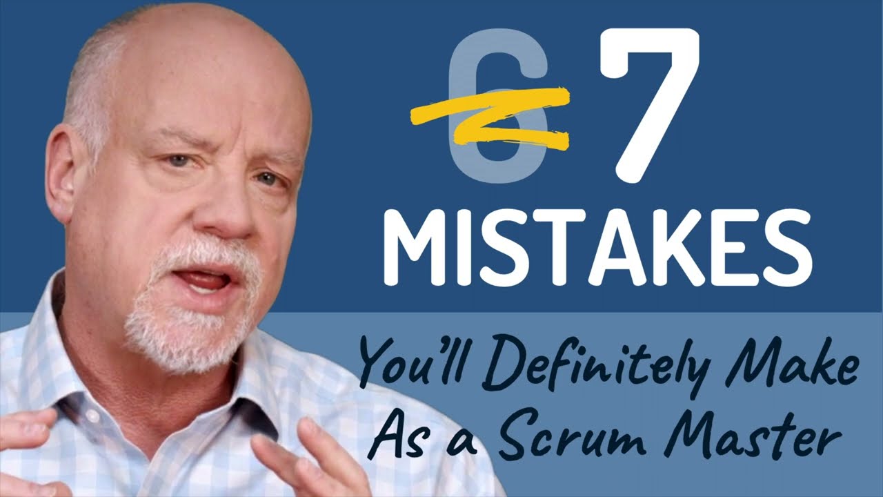 7 ошибок, которые совершает каждый Scrum-мастер, и что с ними делать