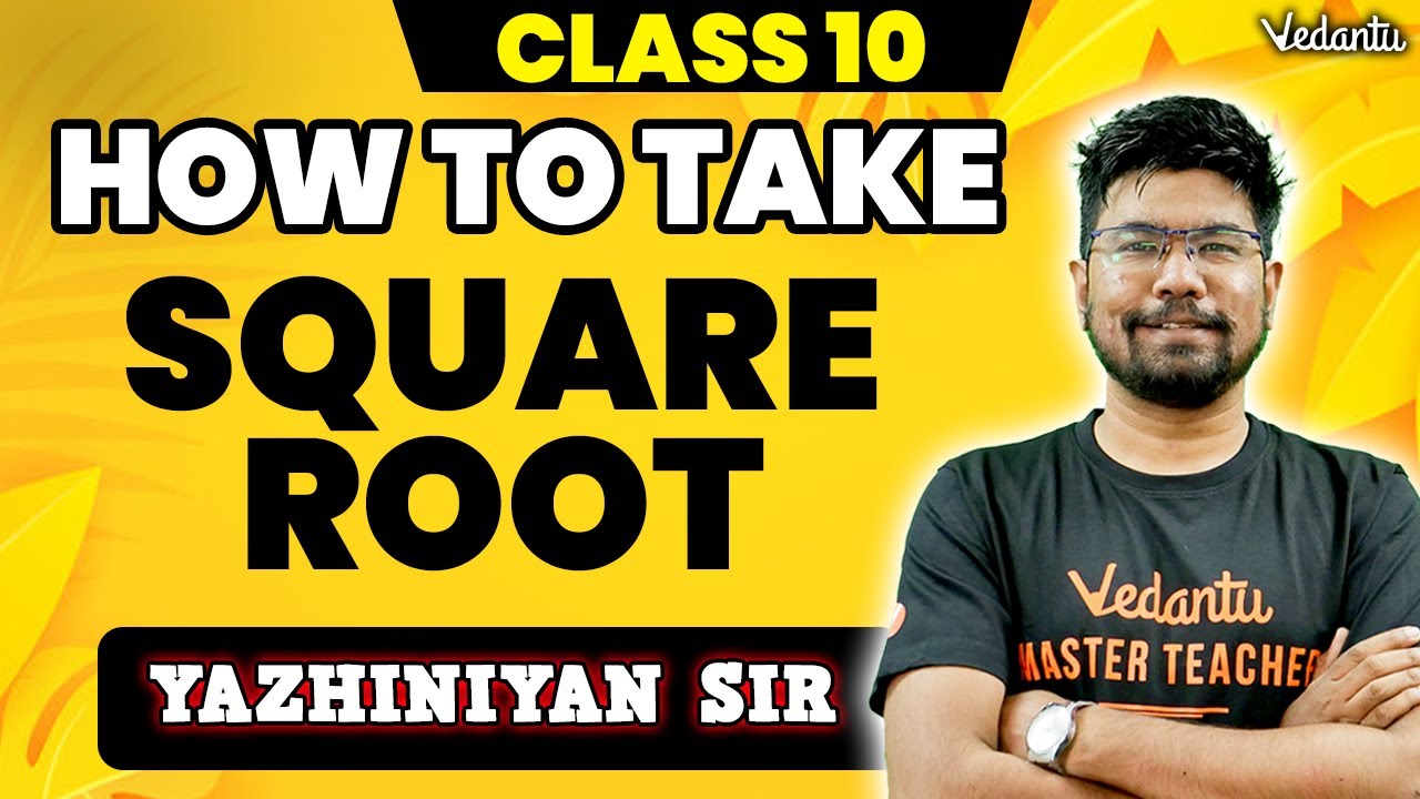 How to take Square Root ✔ | 2nd Mid Term 2024 | Yazhiniyan Sir