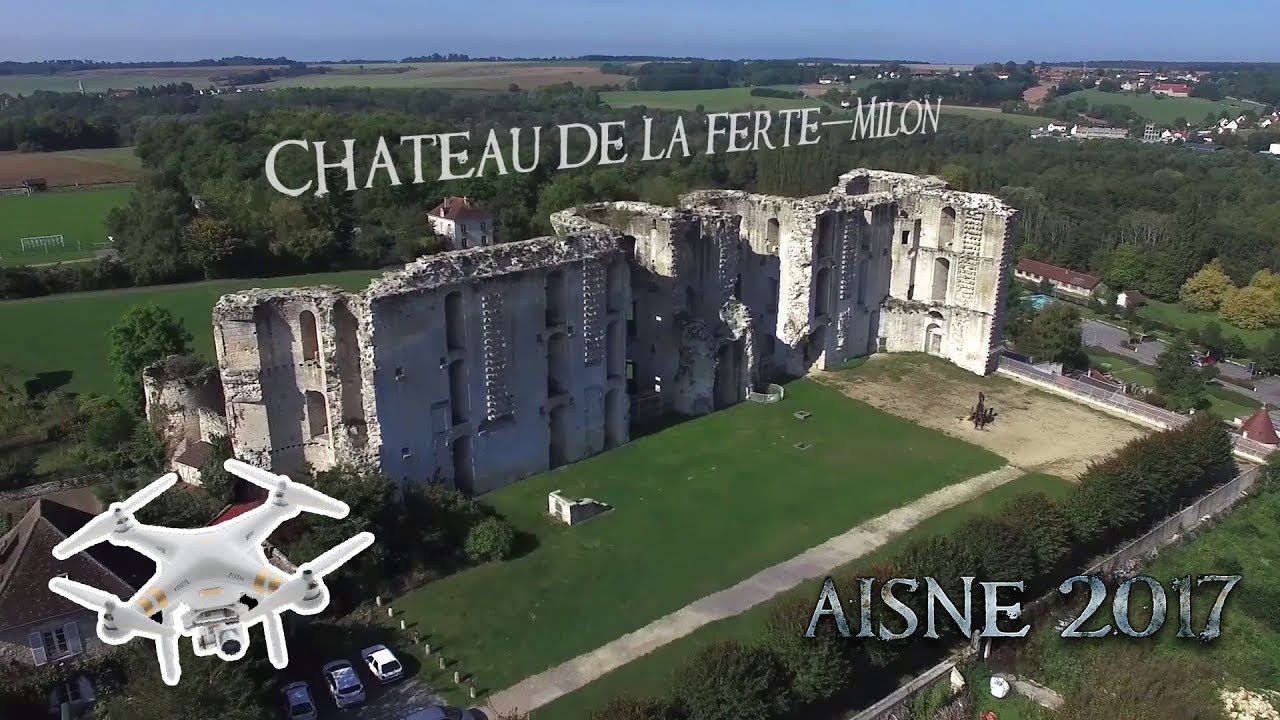 Aisne Drone || Château de la Ferté-Milon