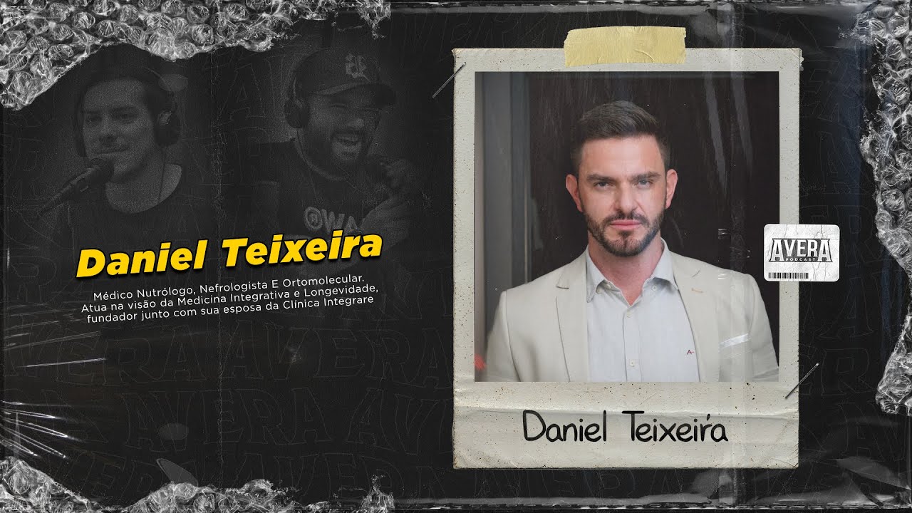 Avera Podcast #233 - O segredo da longevidade revelado com Daniel Teixeira