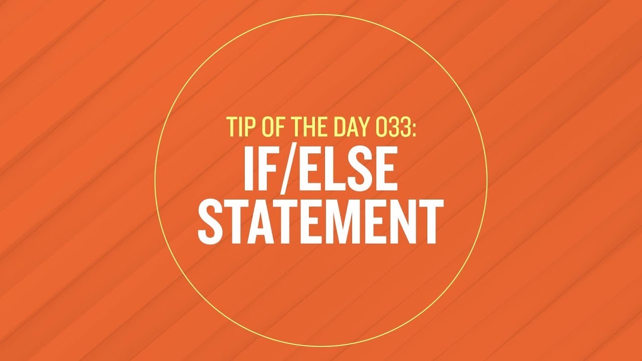 Tip 033 - If/Else Statement in After Effects
