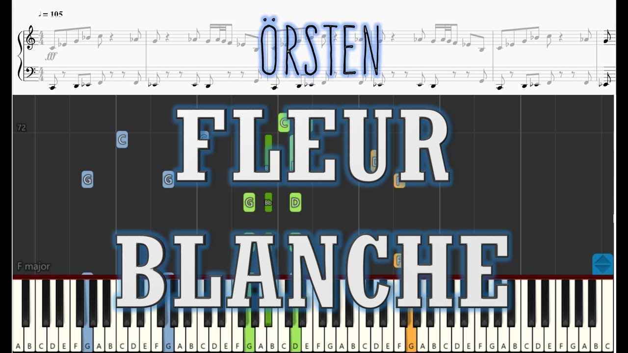Örsten - Fleur Blanche - Piano Tutorial w/ Sheets