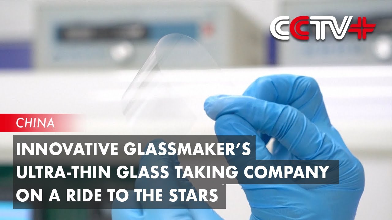 Innovative Glassmaker’s Ultra-thin Glass Taking Company on A Ride to the Stars