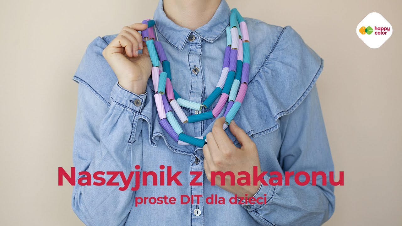 Jak zrobić naszyjnik z makaronu? DIY dla dzieci
