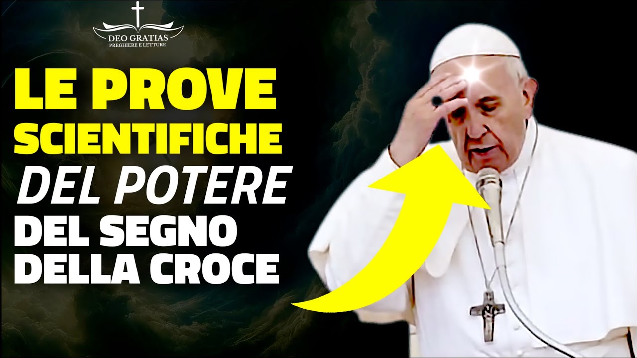 Il POTERE DEL SEGNO DELLA CROCE confermato dalla SCIENZA, LE PROVE SCIOCCANTI