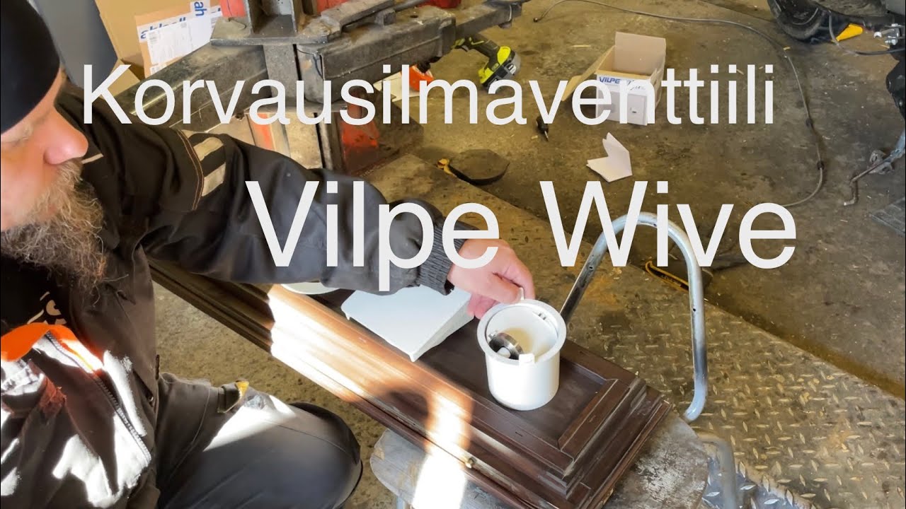 Korvausilmaventtiilin asennus tuuletusluukkuun. Vilpe wive 100 termostaatilla.