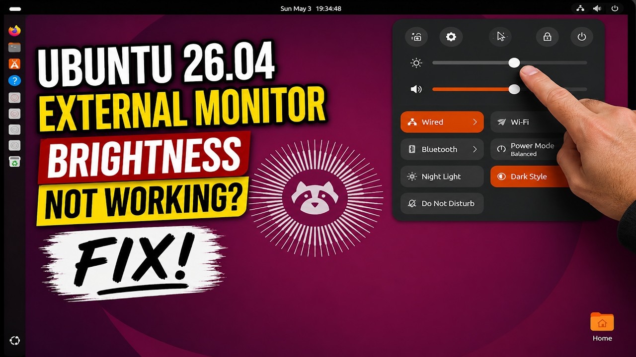 How to Fix Ubuntu 26.04 Brightness Control Not Working (External Display)