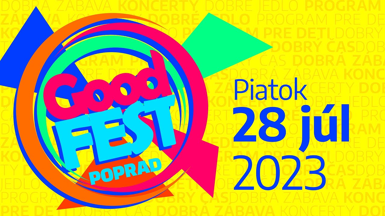 Good fest 2023 | Poprad | piatok