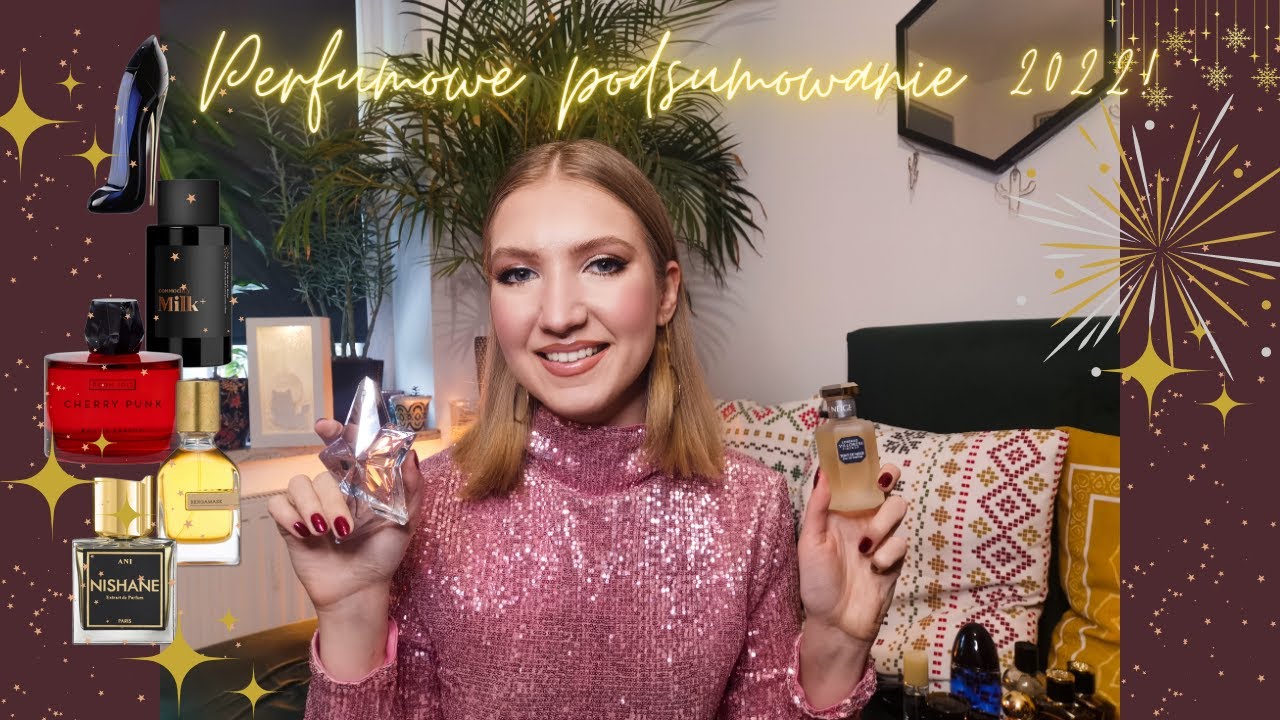 NAJLEPSZE PERFUMY ROKU 2022! Zapachowe podsumowanie | MissPotocky