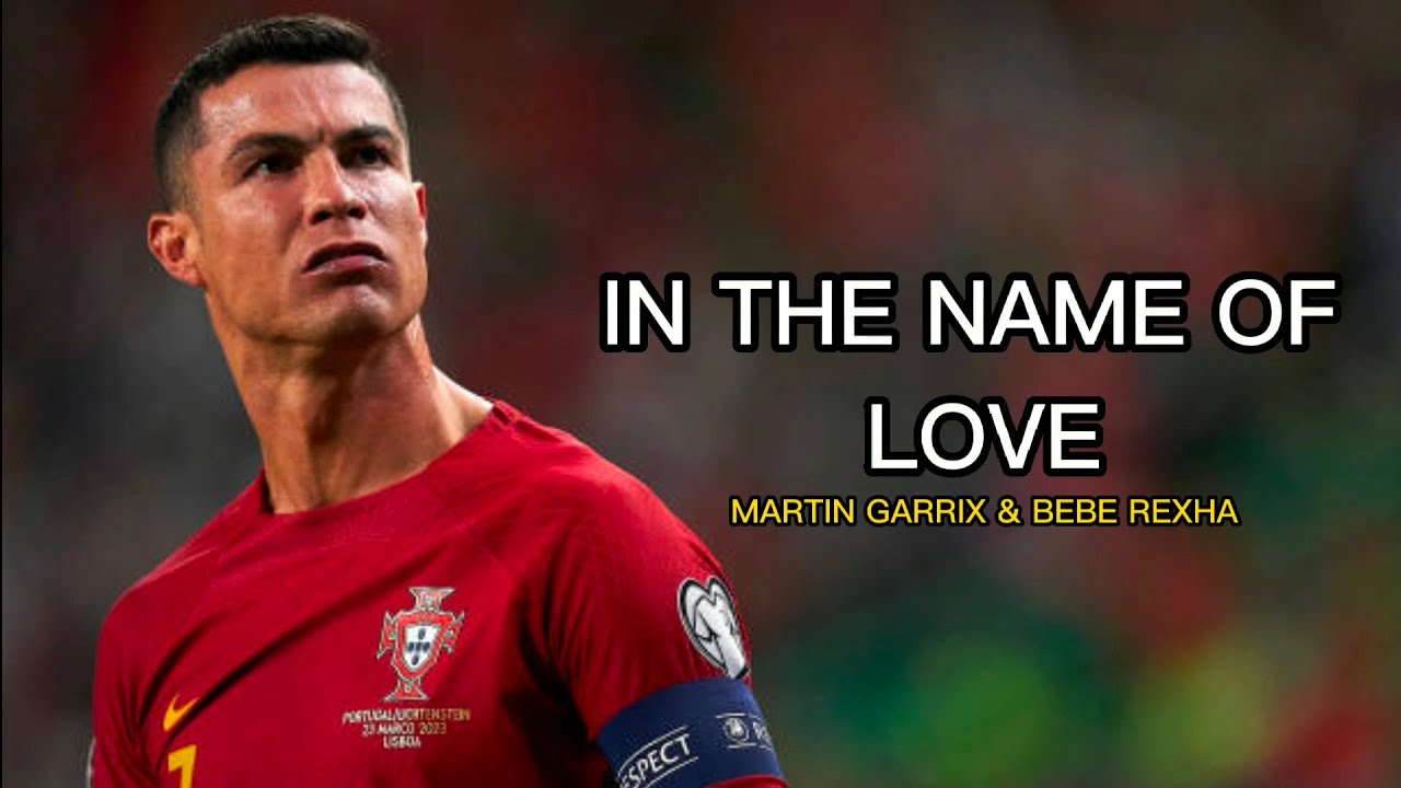 Cristiano Ronaldo 2023 • In The Name Of Love • Skills & Goals | HD
