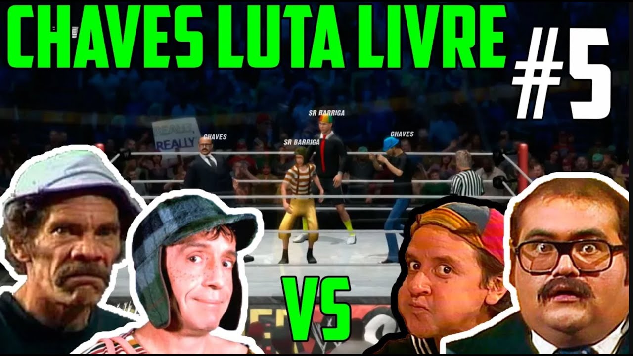 Turma do Chaves Luta Livre Ep 5 (perdido) Luta da da boa vizinhança #turmadochaveslutalivre