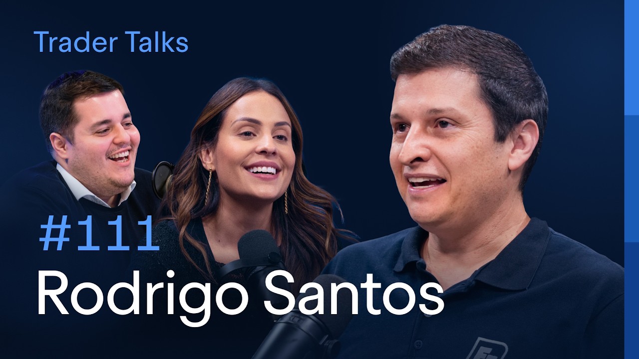 Por dentro da plataforma Fast Trade, com Rodrigo Santos | Trader Talks #111