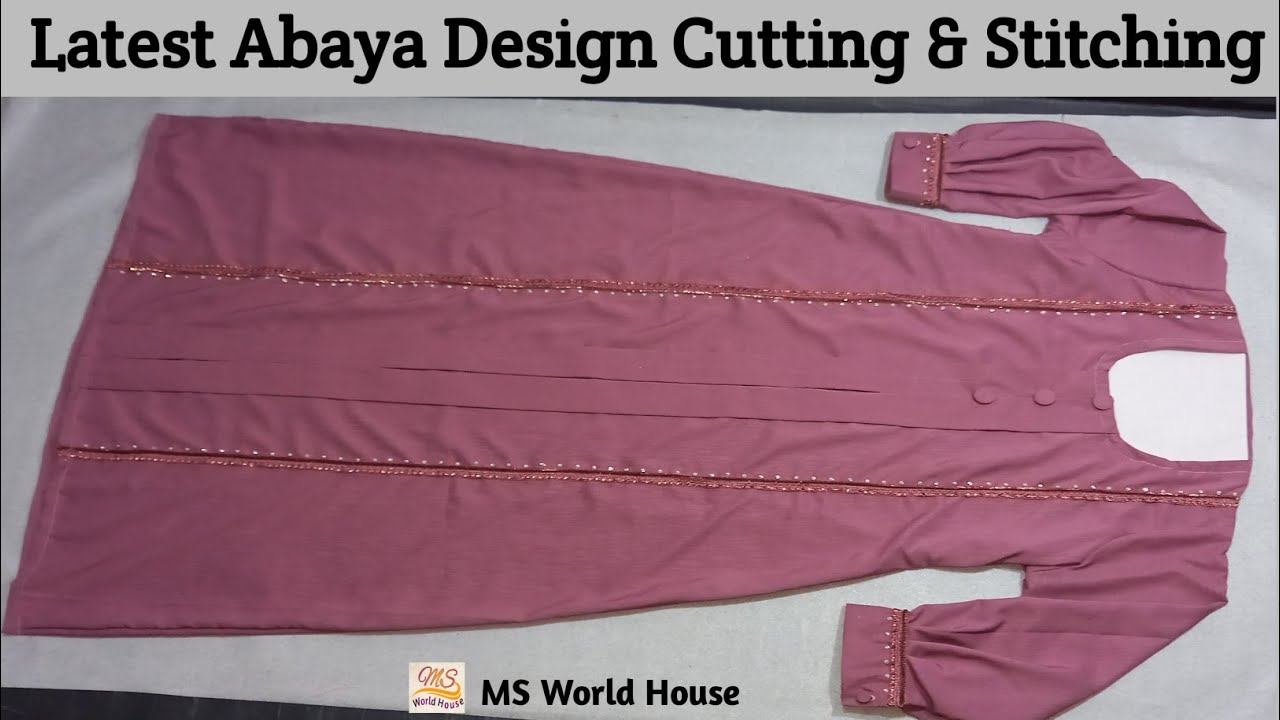 Latest Abaya Design Cutting and Stitching at XXL size