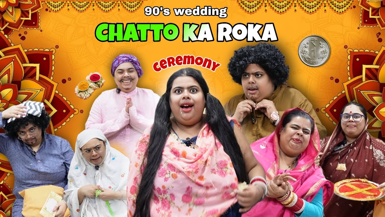 Chatto  Ka Roka 😂 Wedding in 90s | Vo Puraane Din | Funny Sketch Comedy | sanskari girl