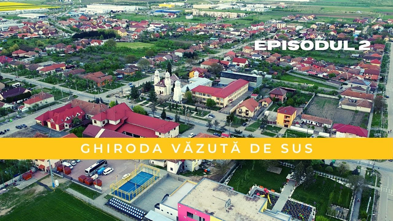 Ghiroda văzută de sus, episodul 2