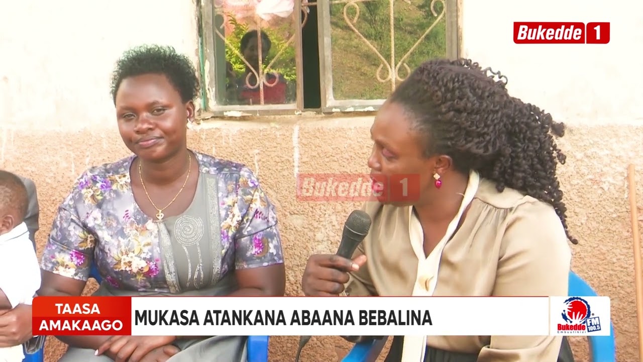 Taasa Amakago Mwami Mukasa yeemulugunya ku Mukaziwe nti asusse obubaligira mu bufumbo n'abaana takya