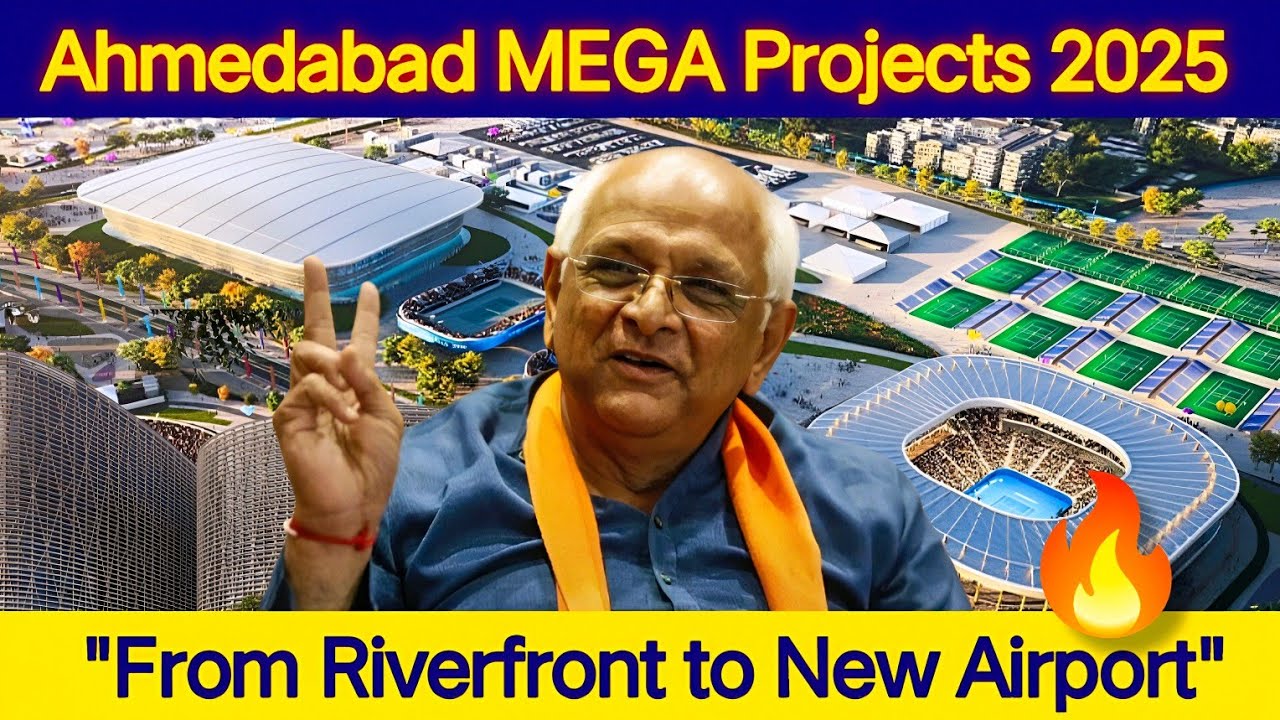 Ahmedabad MEGA Projects 2025 – 