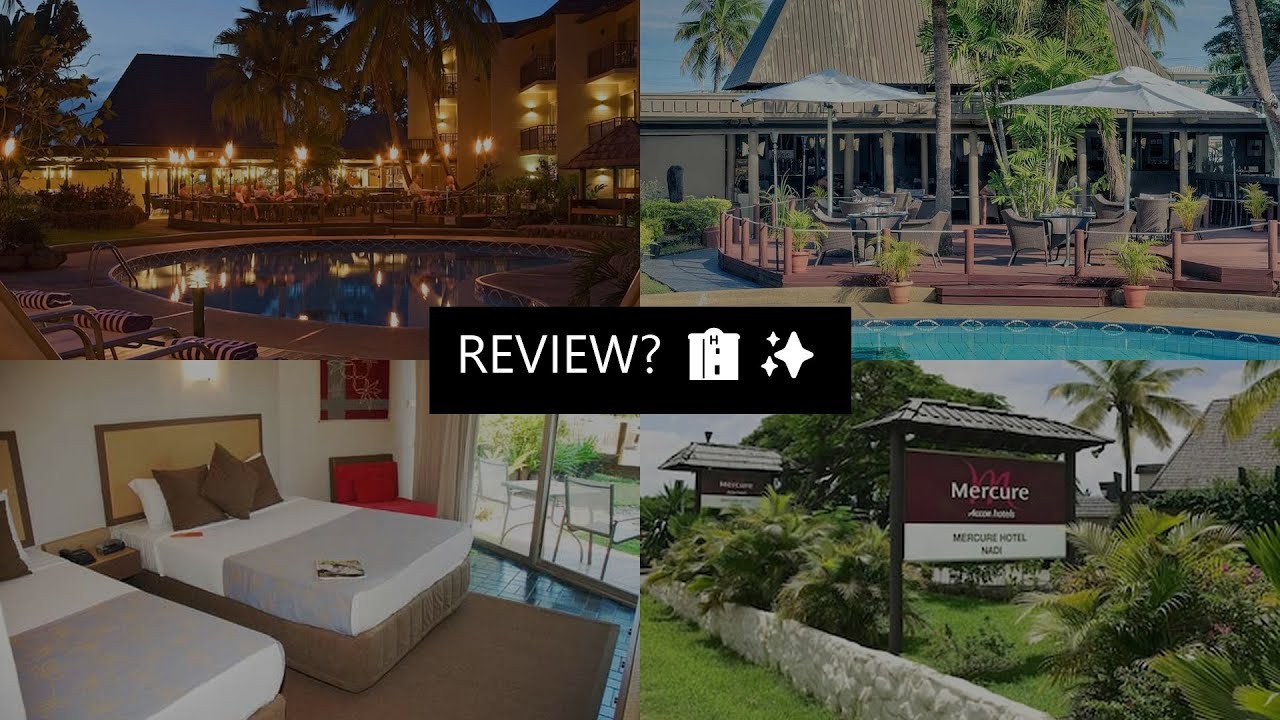 mercure nadi fiji  review of a room