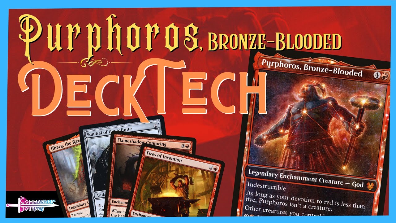 Purphoros, Bronze-Blooded Deck Tech - Ep. 22