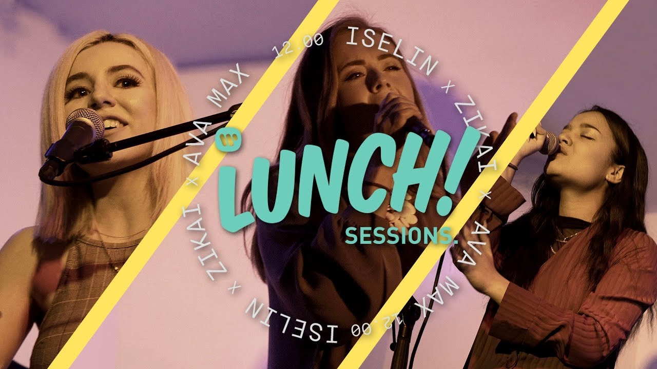 Warner Lunch Sessions // Ava Max | Iselin | Zikai