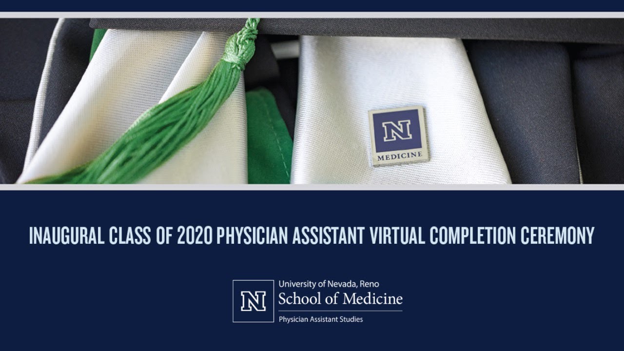 Inaugural Class of 2020 Physician Assistant Virtual Completion Ceremony