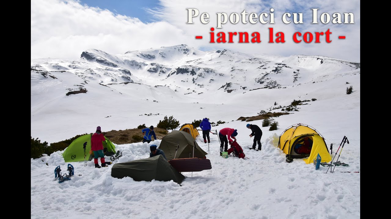 Pe poteci cu Ioan - episodul 2 - iarna la cort, in muntii Parang