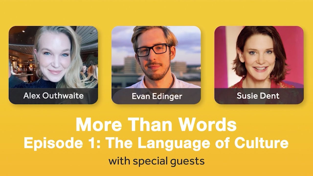More Than Words Podcast | Episode 1: The Language of Culture with Susie Dent