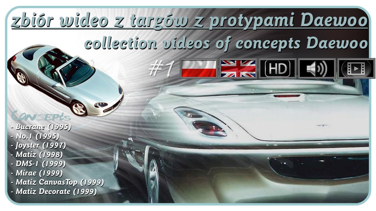 ☾PL, ENG☽ Collection videos of concepts Daewoo #1