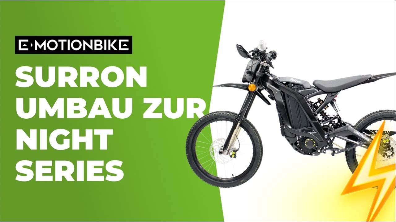 SURRON Umbau zu NIGHT SERIES - Anleitung