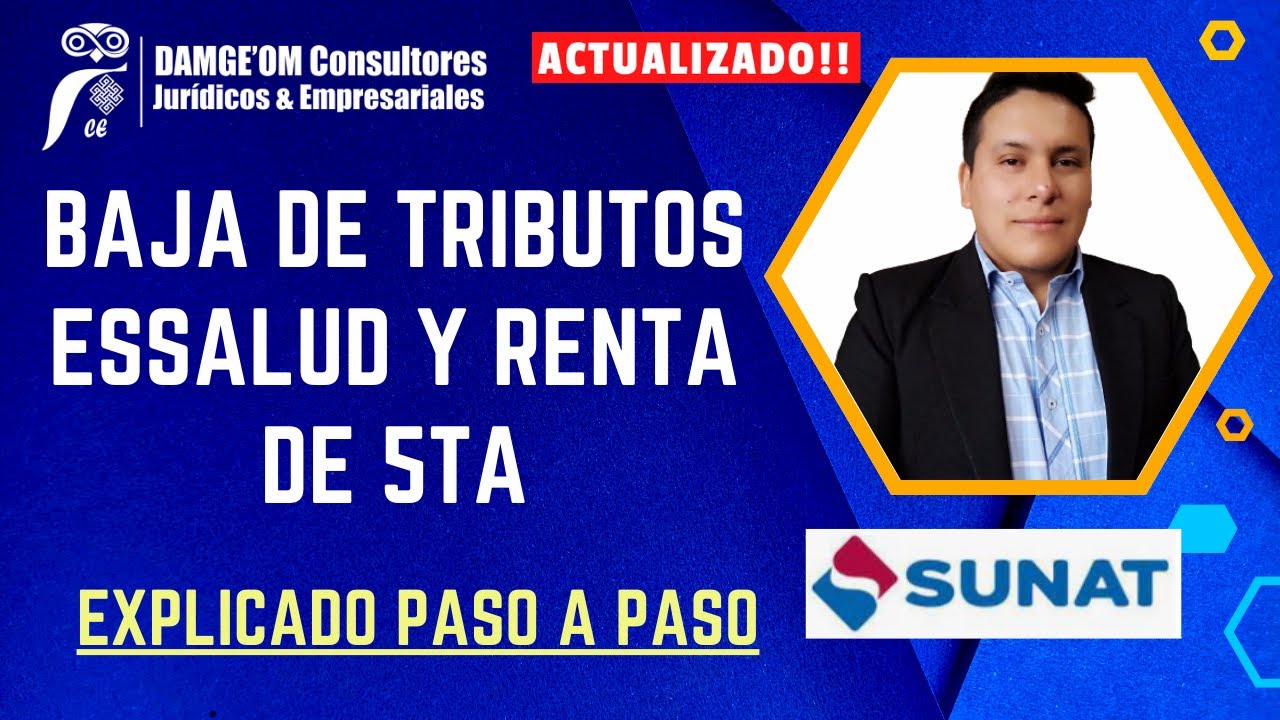 Como dar de baja mis Tributos Laborales - Essalud y Renta de 5ta Categoría | Actualizado SUNAT 2024