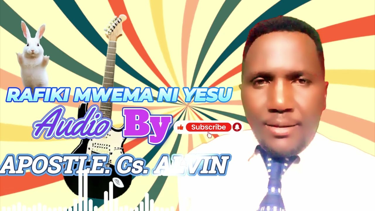 Rafiki mwema ni yesu(Official 4K audio) - APOSTLE Cs ALVIN