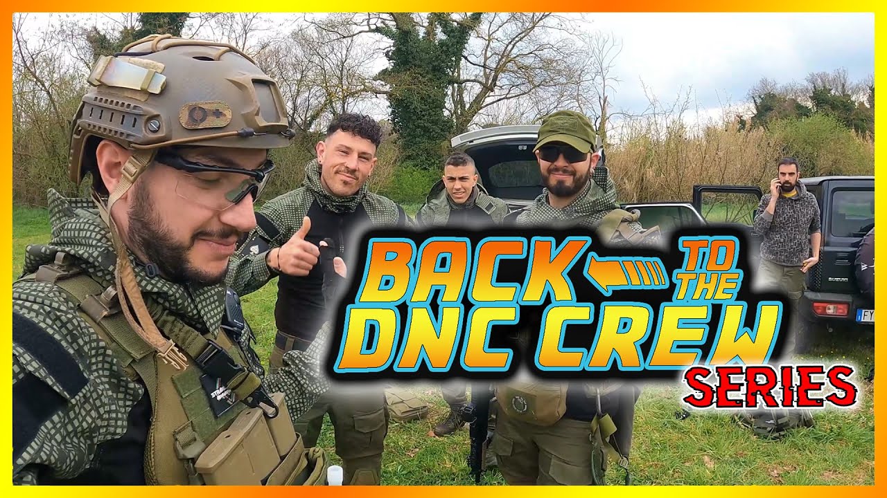Softair Ita ⁞ GAMEPLAY   Back to DNC Crew    La prima giocata ufficiale!