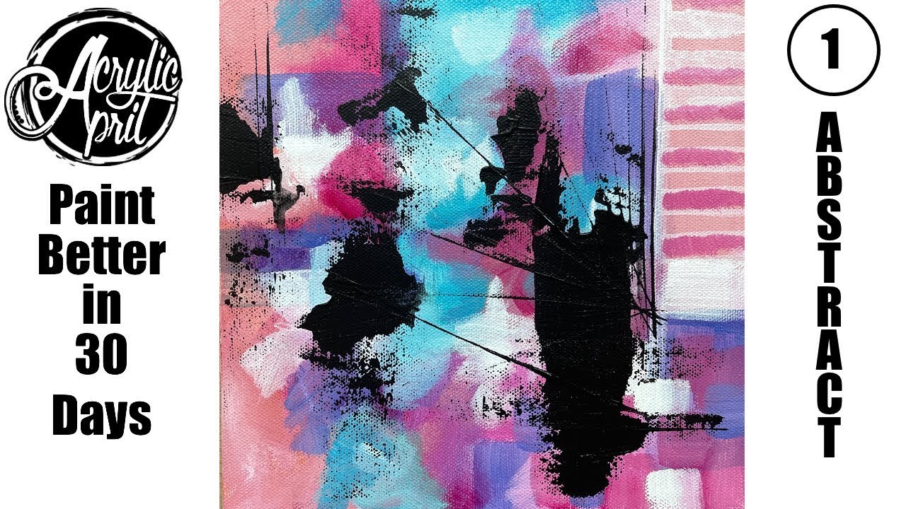 Acrylic AprilDay 1: Abstract Expressionism Palette Knife Painting | Easy Acrylics for Beginners