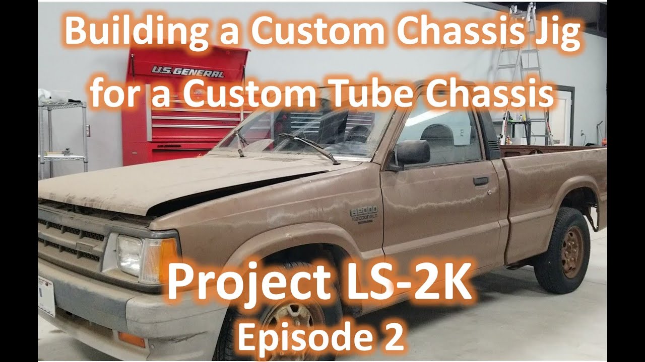 Building a Custom Chassis Jig - Project LS-2K Episode 2
