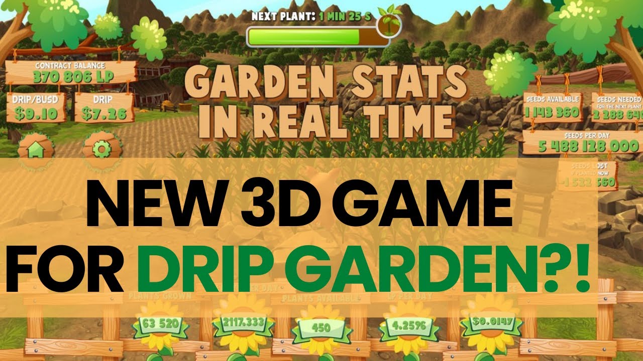 DRIP GARDEN - New 3D Game for The Garden