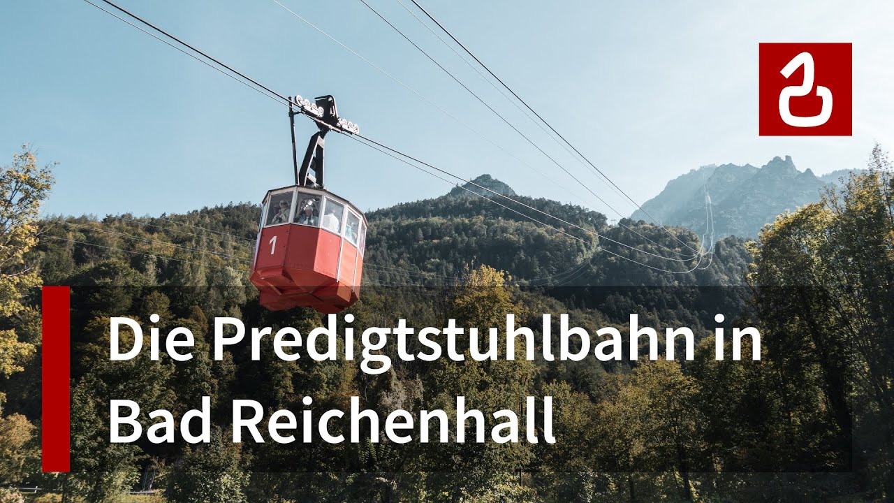 Die Predigtstuhlbahn in Bad Reichenhall | Nostalgie von 1928