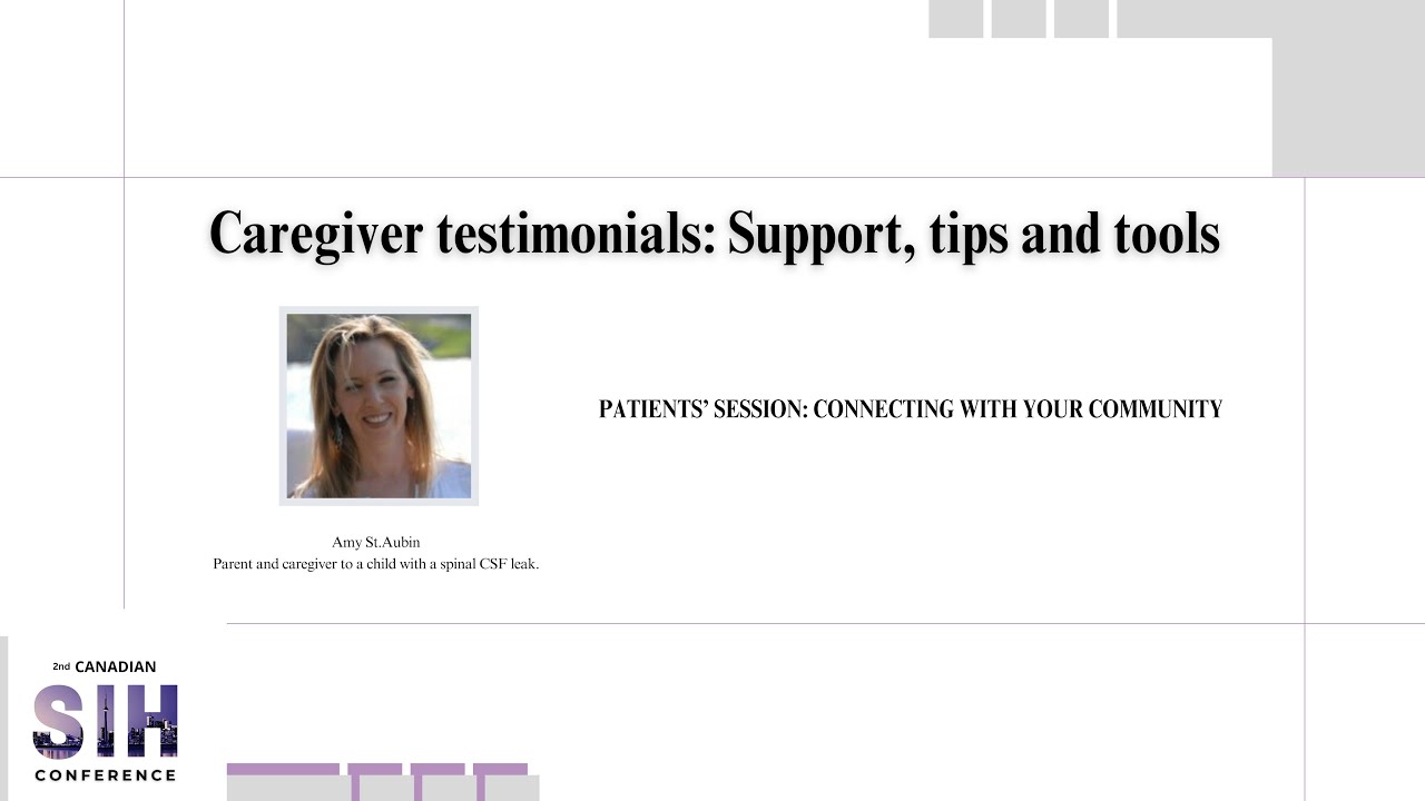 PATIENTS&rsquo; SESSION :  CONNECTING WITH YOUR COMMUNITY - 2nd Canadian SIH Conference June 1, 2025