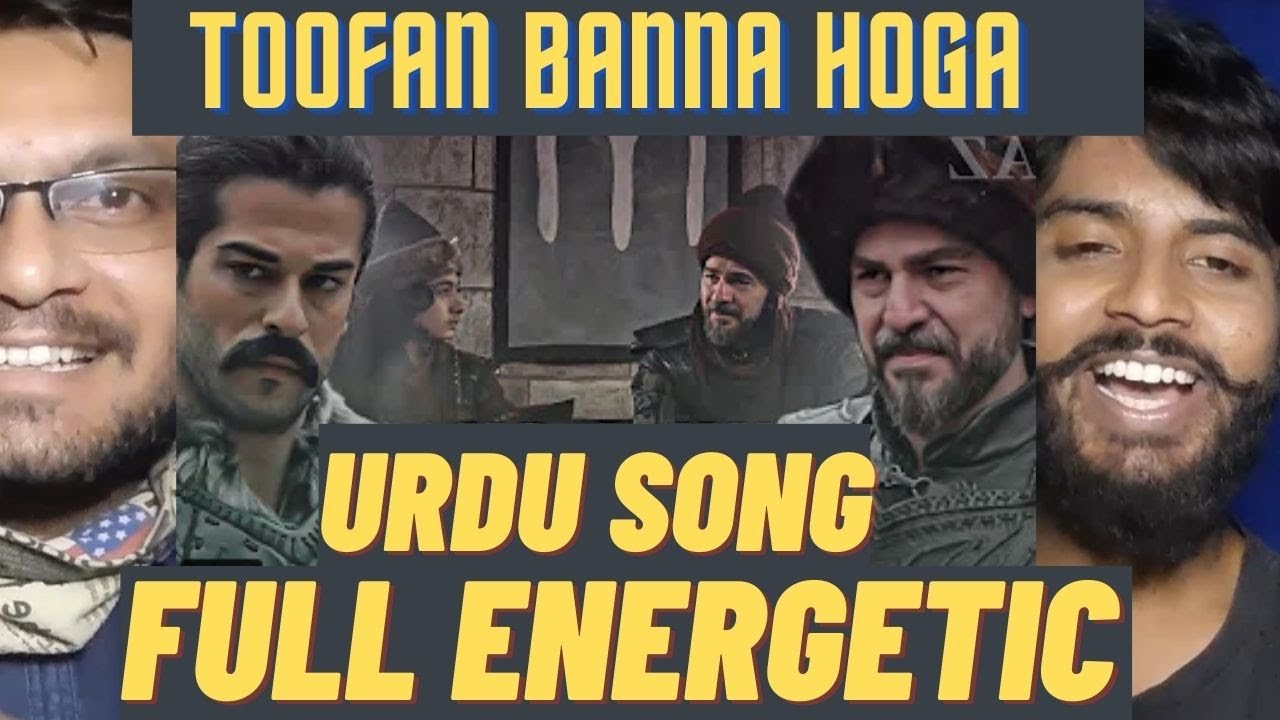 Indian Reaction | Toofan Banna Hoga | Kurulose Osman | Tribute To Ertugrul Ghazi | Dirilis Ertugrul