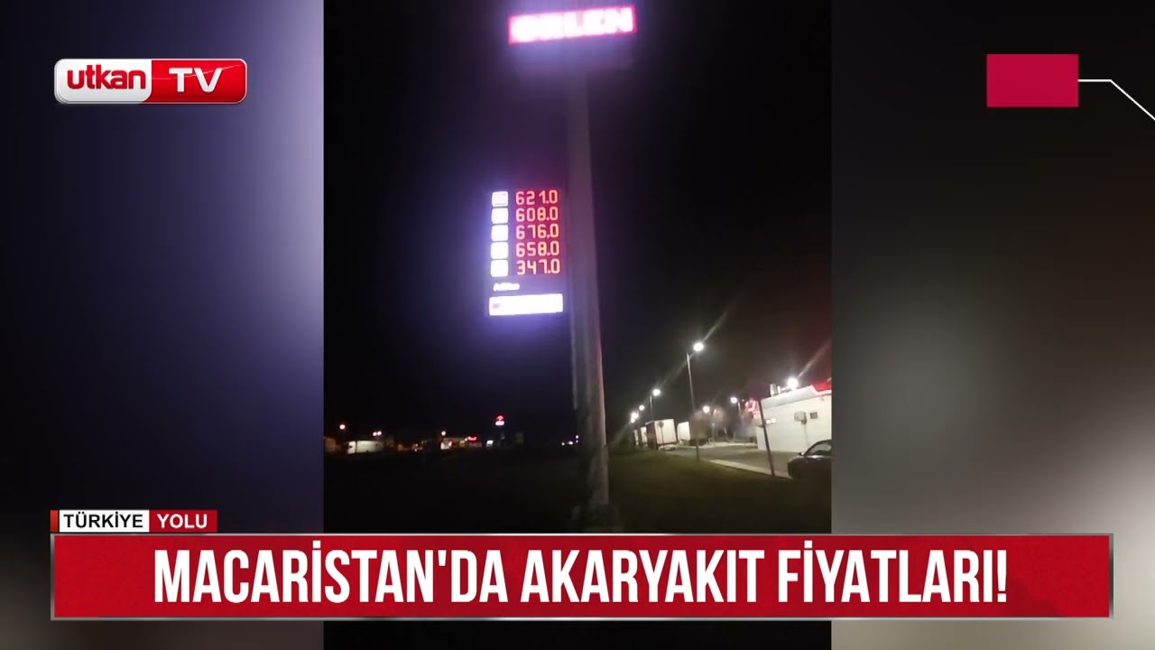 Macaristan Otoyollarında Akaryakıt Fiyatları Benzin 608 Forint-1,52 Euro, Dizel 621 Forint-1,55 Euro