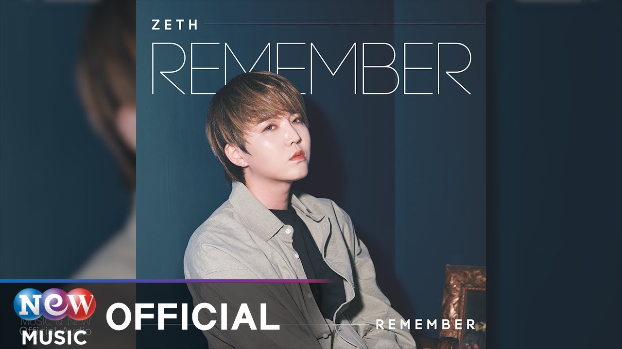 [BALLAD] ZETH (제스) - REMEMBER