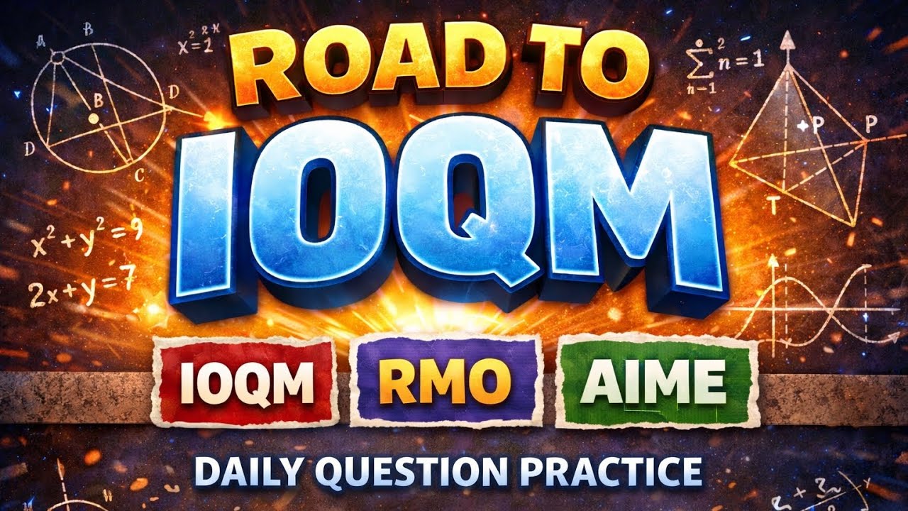 ROAD TO IOQM #1 DAILY PRACTICE QUESTION #CRACK IOQM #MATHS IS BEST 