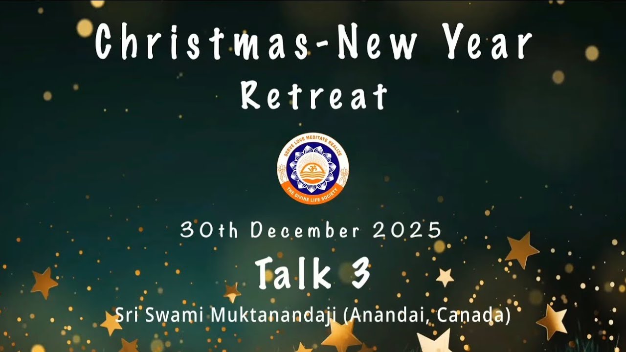 Talk 3 | Sw Muktanandaji