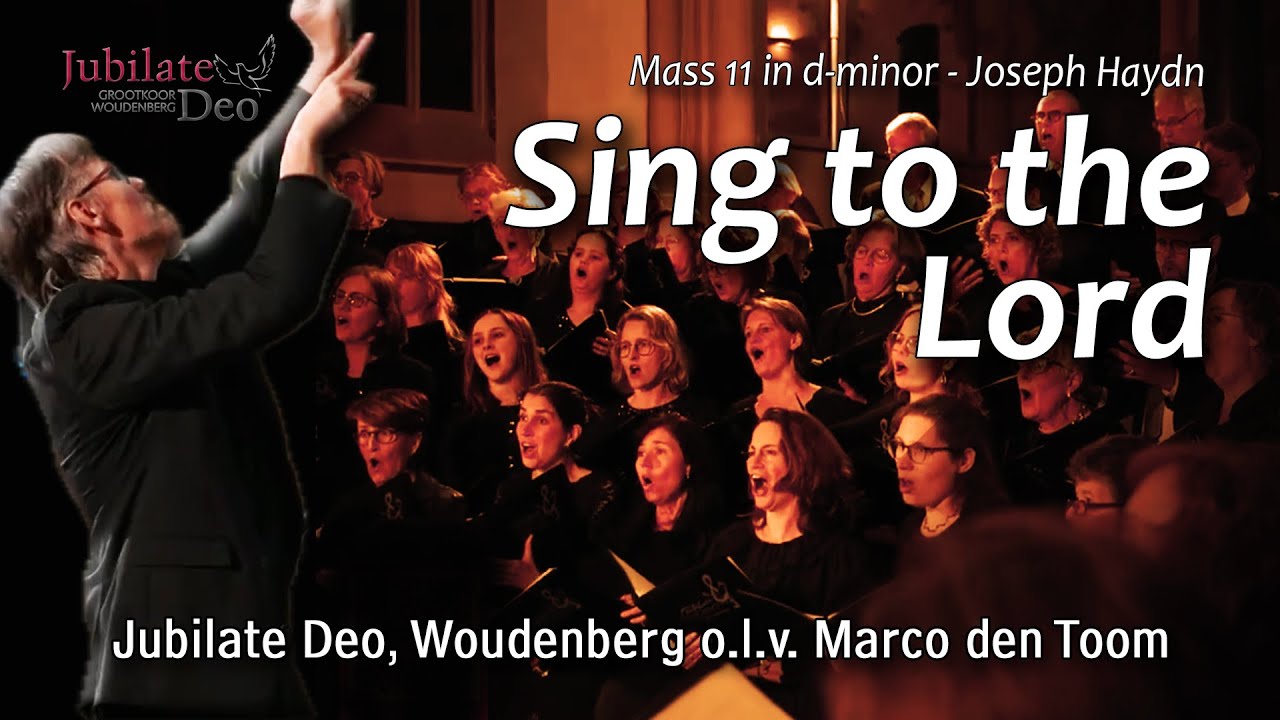JUBILATE DEO: Sing to the Lord - o.l.v. Marco den Toom