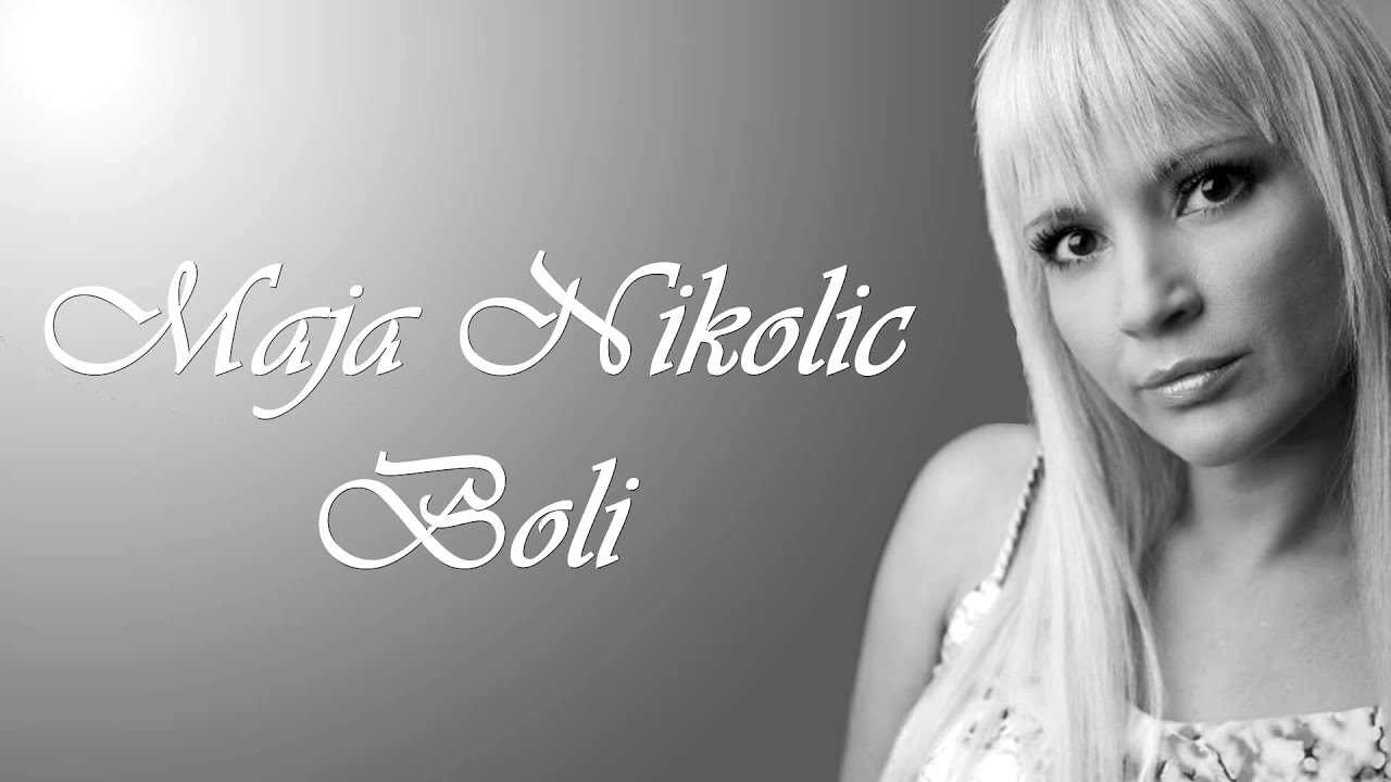 Maja Nikolic - Boli - (Audio 2000)  HD