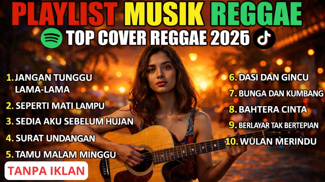 Full Album Reggae | Top Lagu Spotify Indonesia 2026 🎧🔥 Kumpulan Musik Cover SKA REGGAE Terbaru 2026