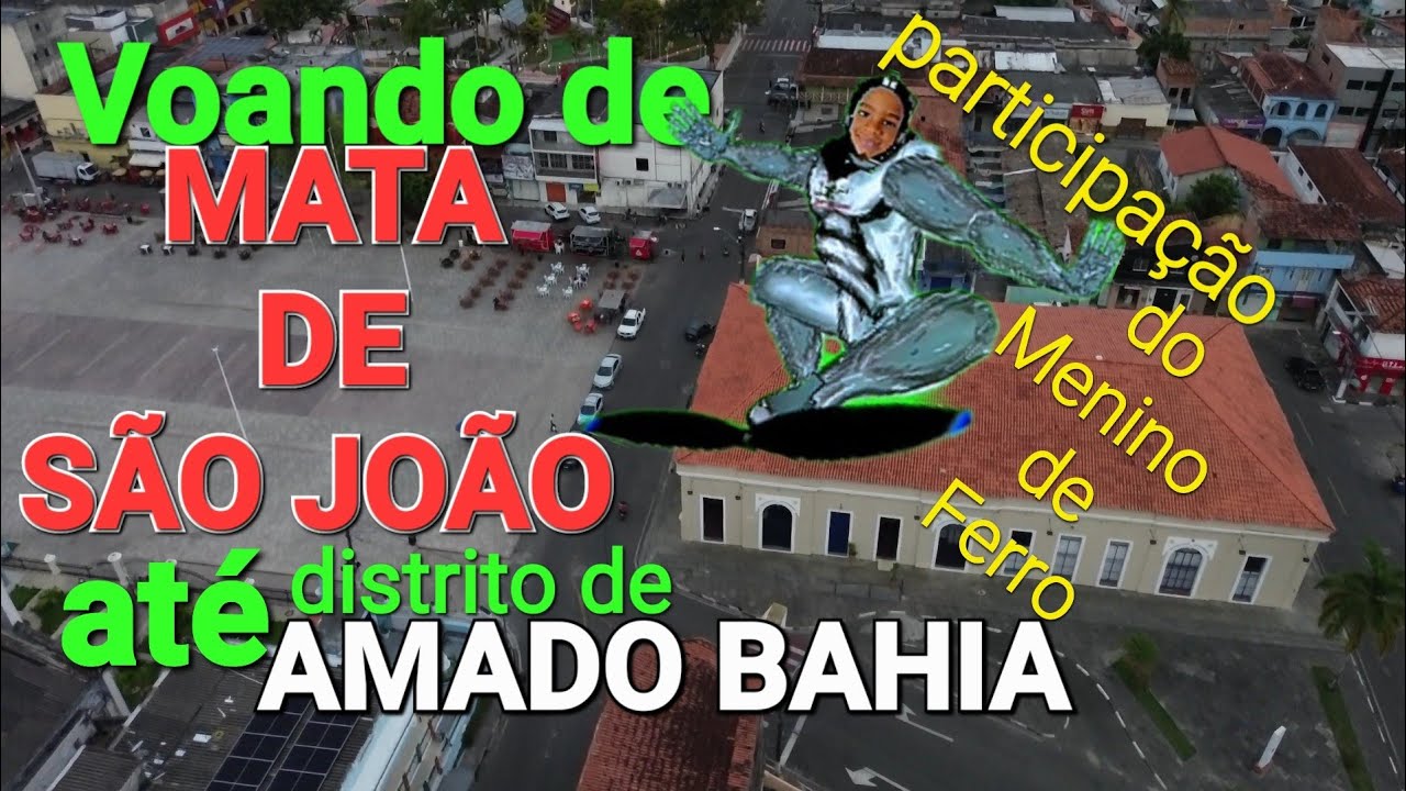 Mata de São João até Distrito de AMADO BAHIA