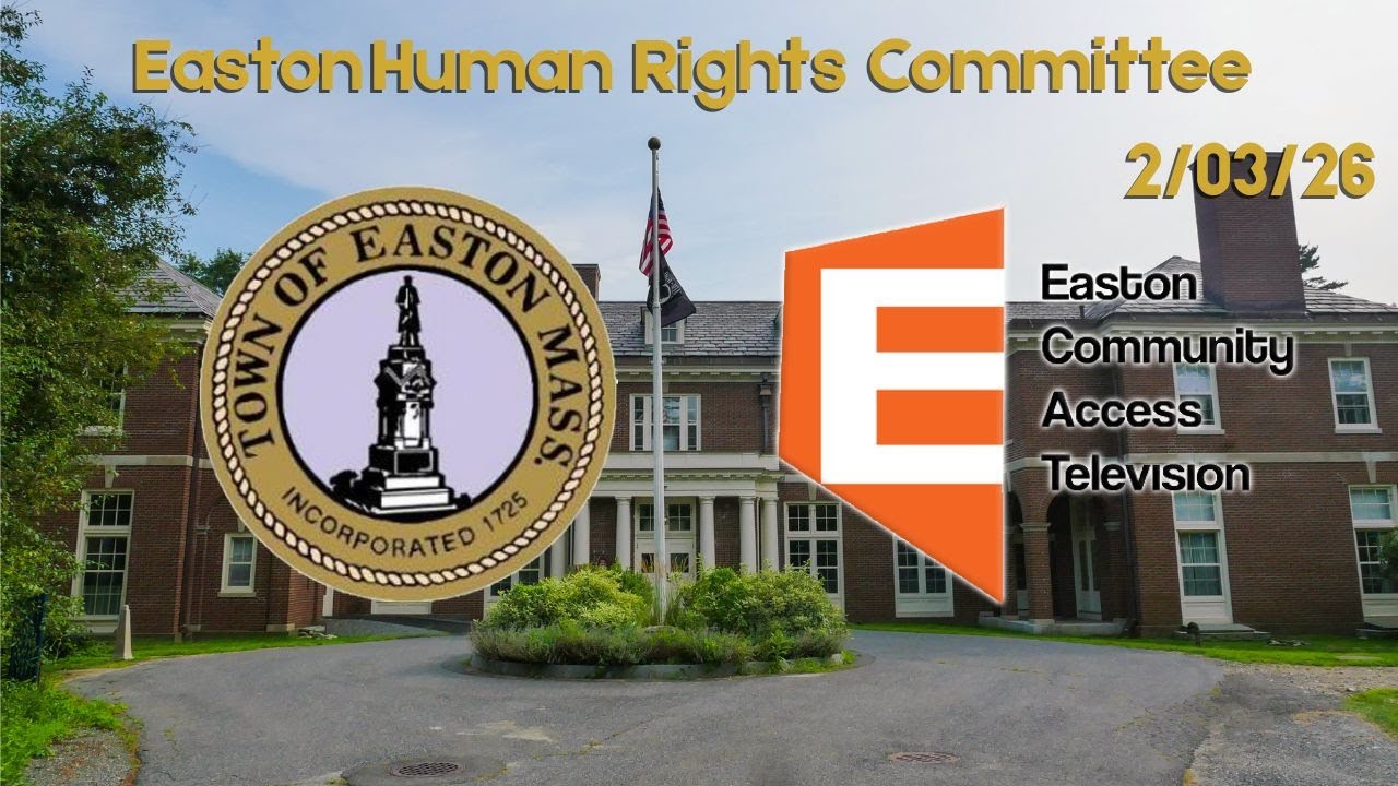 Easton Human Rights Committee Meeting 2/3/26