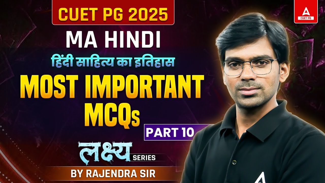 CUET PG MA Hindi Important MCQ's Questions 2025 | Part 10
