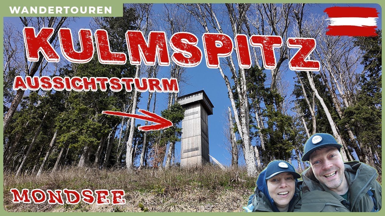 Kulmspitz | Wanderung zum Aussichtsturm auf 1095m in Mondsee