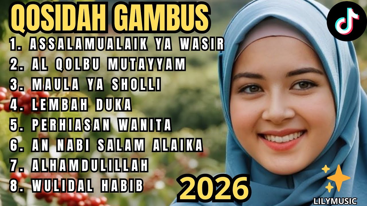 QOSIDAH GAMBUS ✨️LAGU VIRAL 2026 PENYEJUK HATI BULAN ROJAB MENYAMBUT BULAN PUASA/ENAK DI DENGAR ADEM
